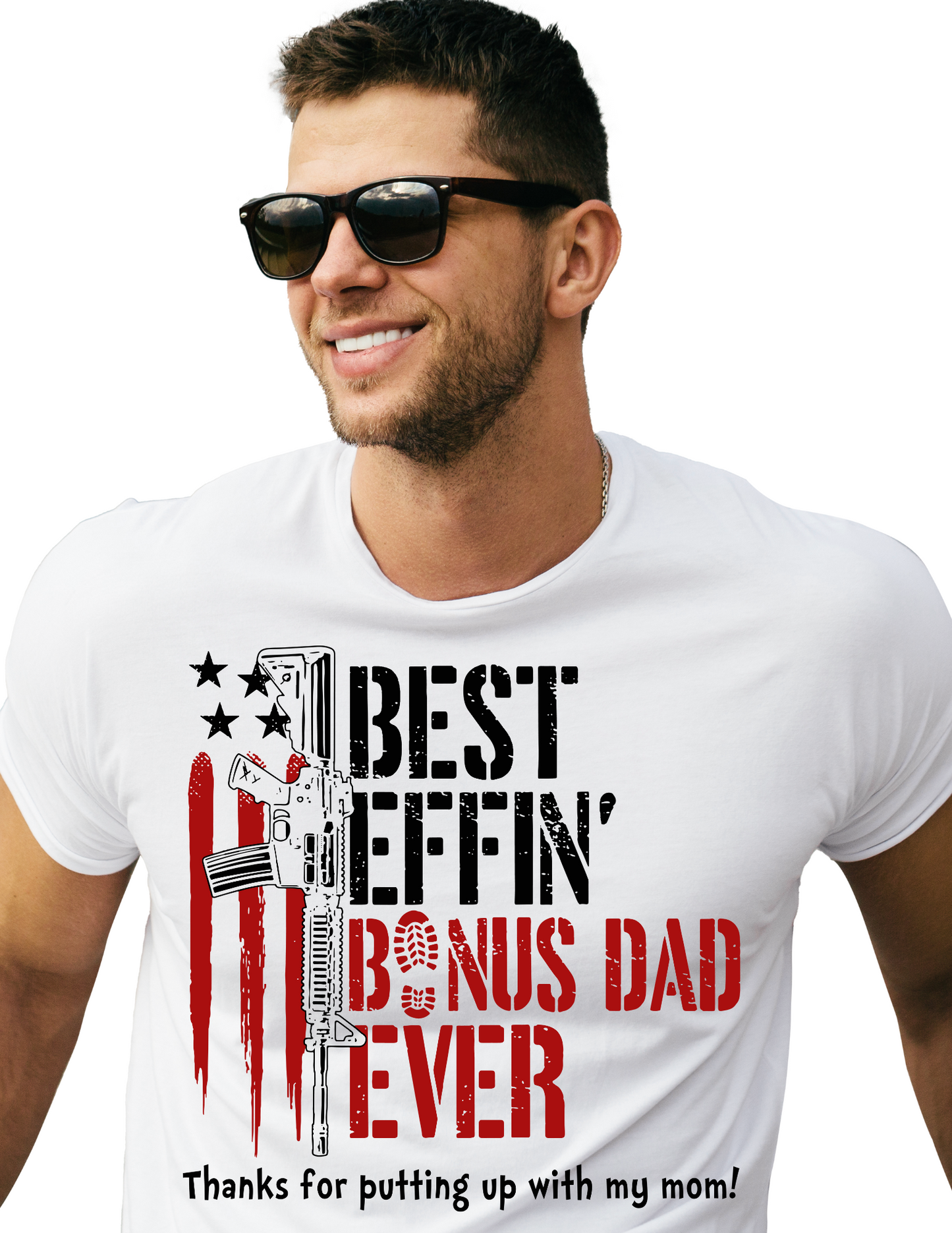 Best "Effin Bonus Dad Ever T-shirt