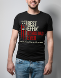 Best "Effin Bonus Dad Ever T-shirt